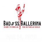 Bad#ss Ballerina coupons and promo codes