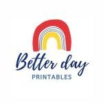 Better Day Printables coupons and promo codes