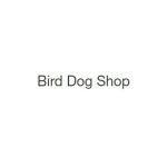 Bird Dog Shop coupons and promo codes