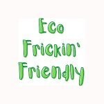 Eco Frickin' Friendly coupons and promo codes
