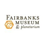 Fairbanks Museum and Planetarium coupons and promo codes