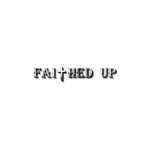 Faithed Up coupons and promo codes