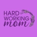 HARD WORKING MOM STORE coupons and promo codes