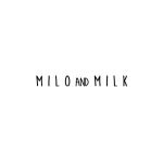 Milo and Milk coupons and promo codes
