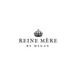 Reine Mère by Megan coupons and promo codes