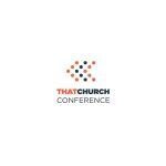 That Church Conference coupons and promo codes