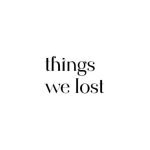 Things We Lost coupons and promo codes