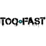 Too Fast coupons and promo codes