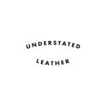 Understated Leather coupons and promo codes