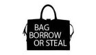 Bag Borrow or Steal