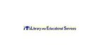 Library and Educational Services